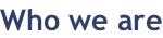Who we are